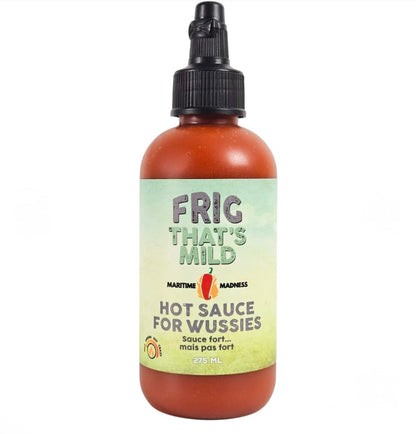 🇨🇦 Maritime Madness Frig That's Mild, Hot Sauce for Wussies, 275g